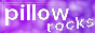 an 88x31 image with the text pillowrocks, with the rocks slanted